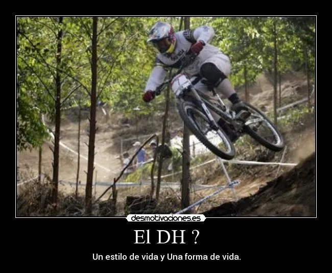 Carteles de Downhill Pag. 8 | Desmotivaciones Carteles de Downhill Pag. 8 | Desmotivaciones