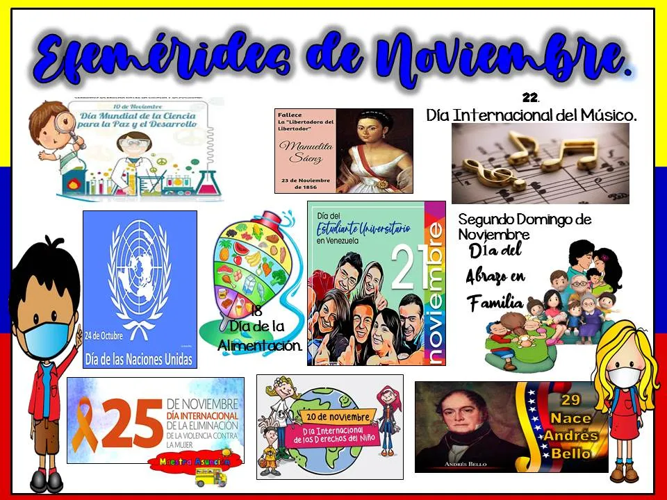 Carteles de Efemérides del mes de noviembre . Venezuela. Maestra Asunción. Carteles de Efemérides del mes de noviembre . Venezuela. Maestra Asunción.