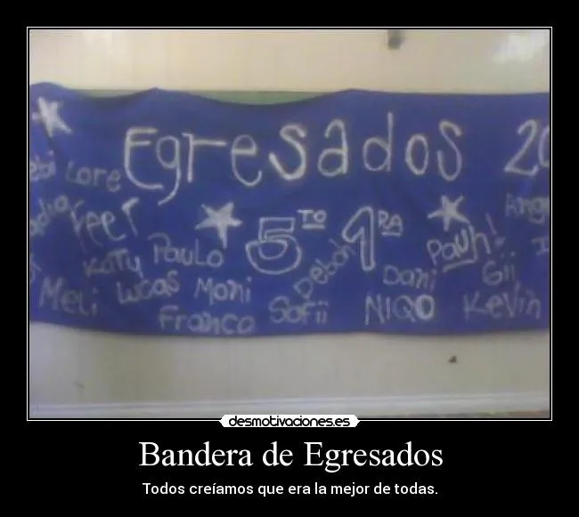 Carteles de Egresados | Desmotivaciones