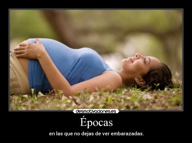Carteles de Embarazo Pag. 22 | Desmotivaciones Carteles de Embarazo Pag. 22 | Desmotivaciones
