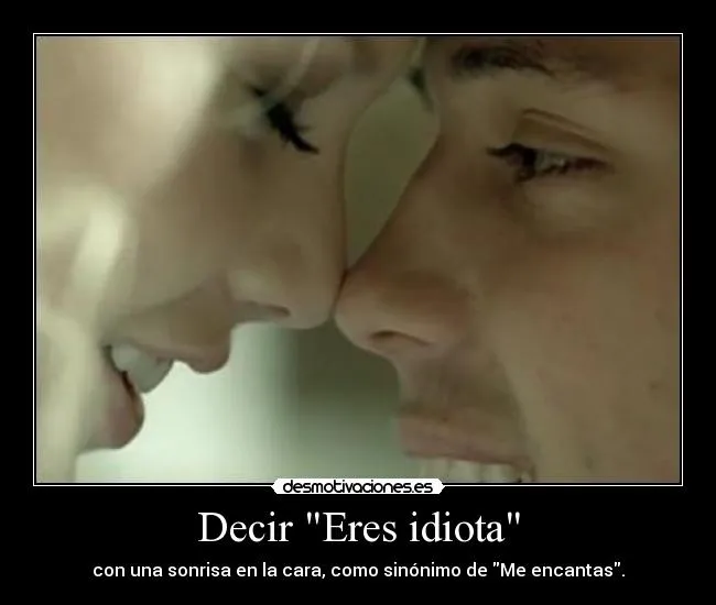 Carteles de Encantas Pag. 8 | Desmotivaciones
