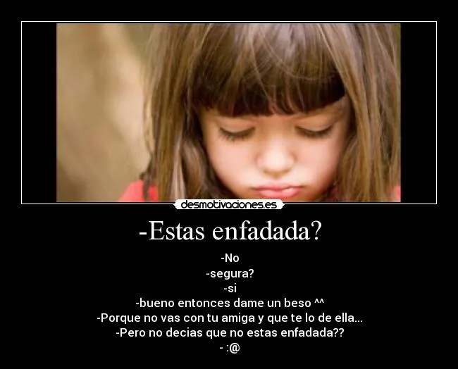 Carteles de Enfadada Pag. 12 | Desmotivaciones Carteles de Enfadada Pag. 12 | Desmotivaciones