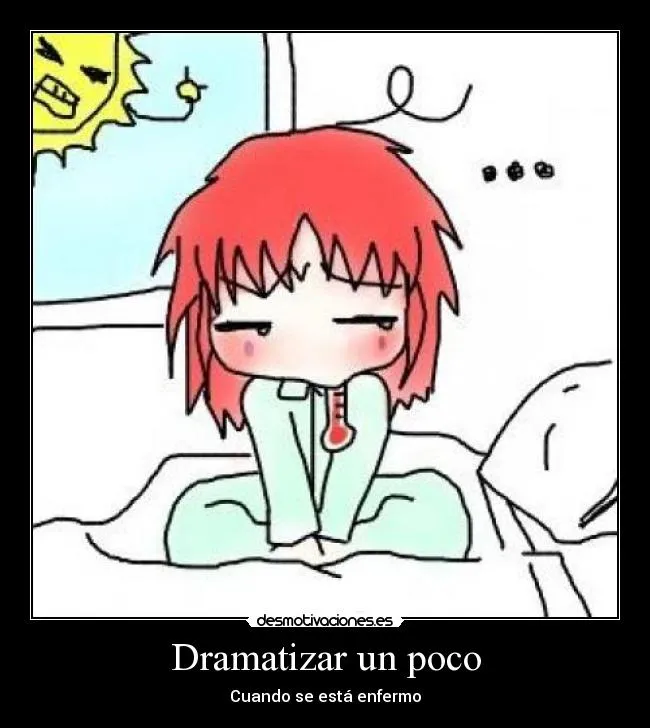Carteles de Enfermo Pag. 12 | Desmotivaciones Carteles de Enfermo Pag. 12 | Desmotivaciones