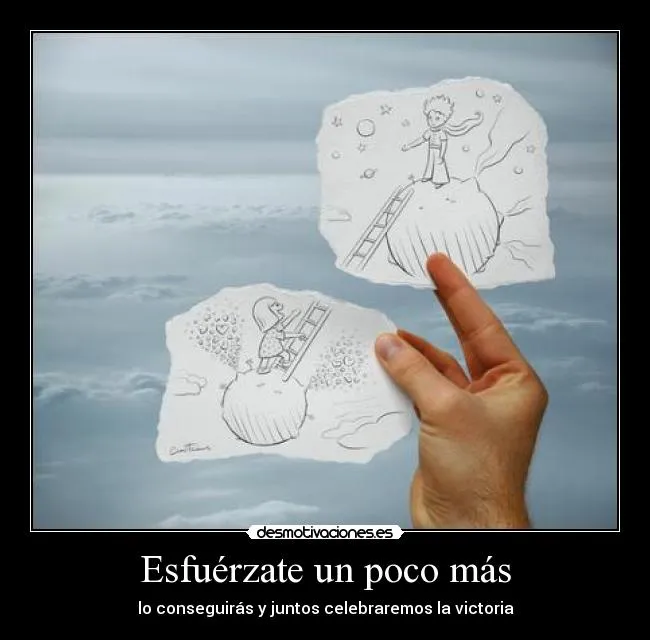 Carteles de Esfuerzate Pag. 5 | Desmotivaciones