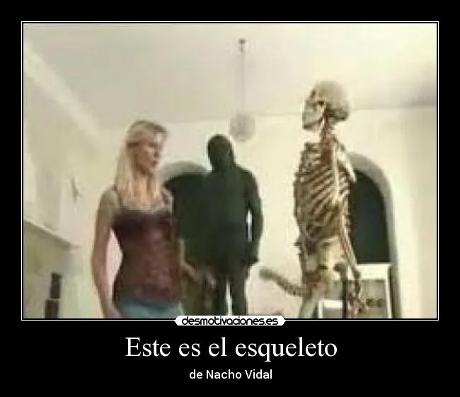 Carteles de Esqueleto Pag. 12 | Desmotivaciones Carteles de Esqueleto Pag. 12 | Desmotivaciones