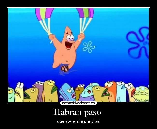 Habran paso | Desmotivaciones