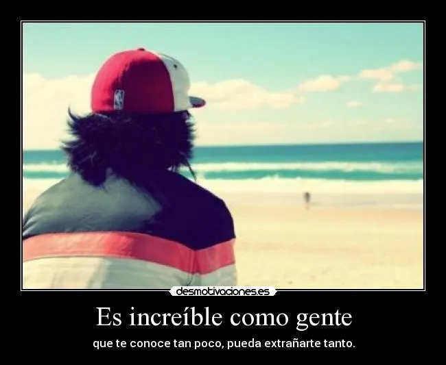 Carteles de Extrano Pag. 6 | Desmotivaciones Carteles de Extrano Pag. 6 | Desmotivaciones