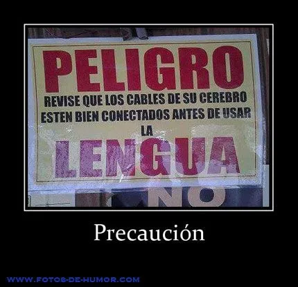 Carteles para Facebook - Precaucion | Frases celebref | Pinterest