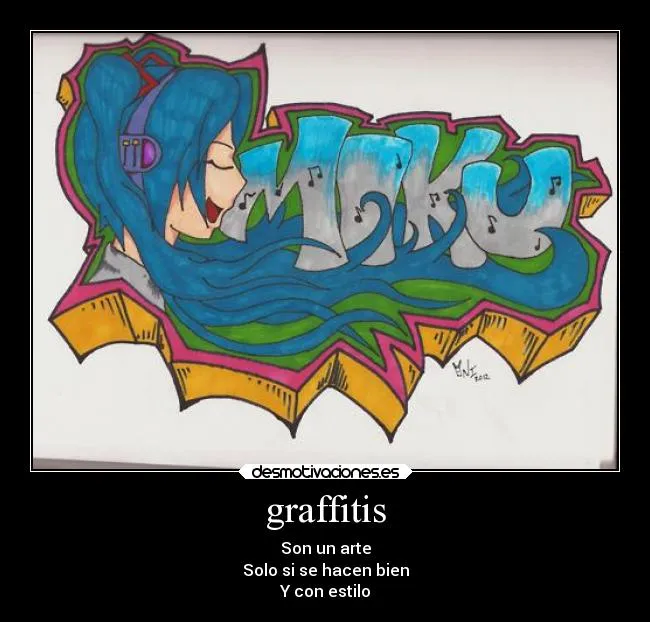 Carteles de Graffiti Pag. 13 | Desmotivaciones