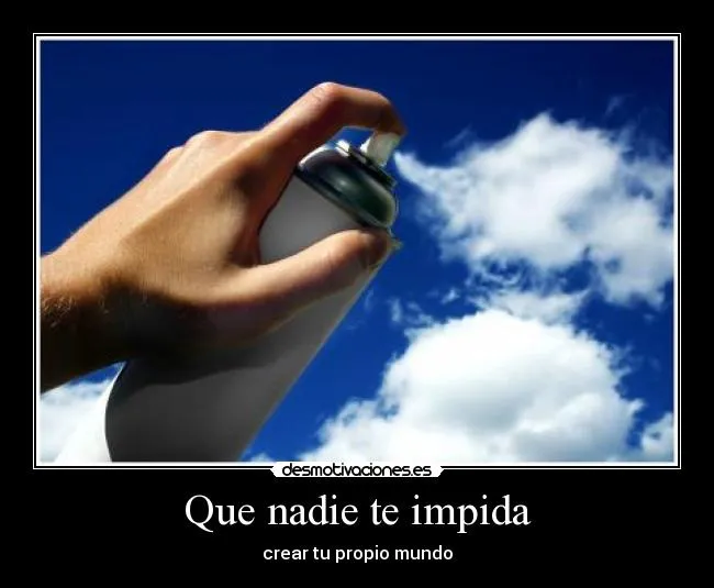 Carteles de Graffiti Pag. 14 | Desmotivaciones Carteles de Graffiti Pag. 14 | Desmotivaciones