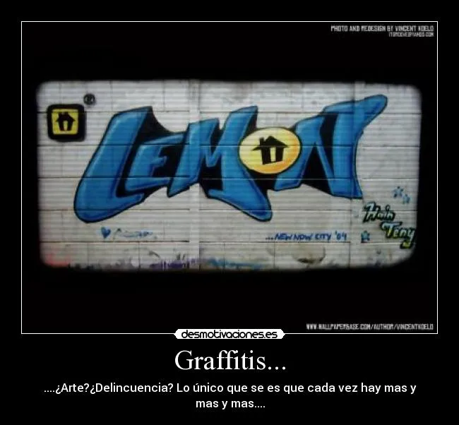 Carteles de Graffiti Pag. 83 | Desmotivaciones