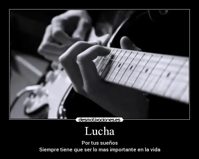 Carteles de Guitarra Pag. 22 | Desmotivaciones