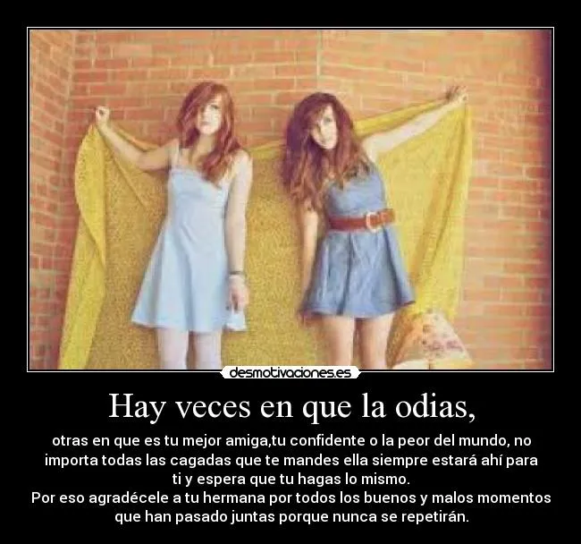 Carteles de Hermanas Pag. 13 | Desmotivaciones Carteles de Hermanas Pag. 13 | Desmotivaciones