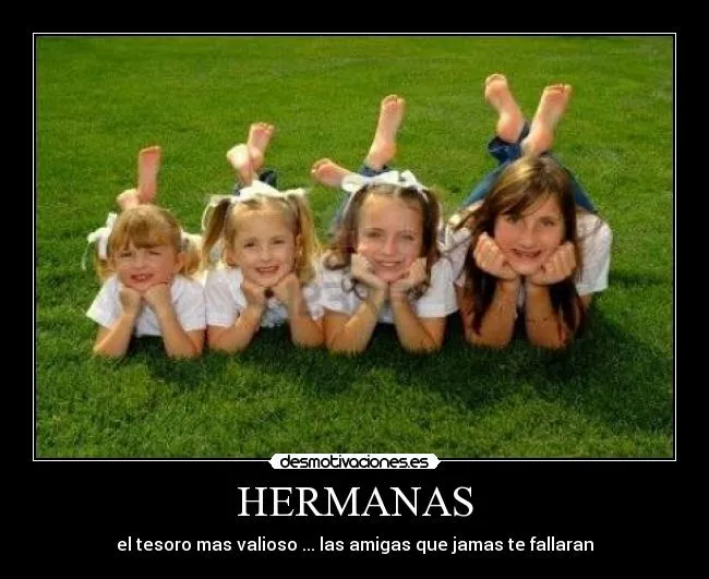 Carteles de Hermanas Pag. 18 | Desmotivaciones Carteles de Hermanas Pag. 18 | Desmotivaciones