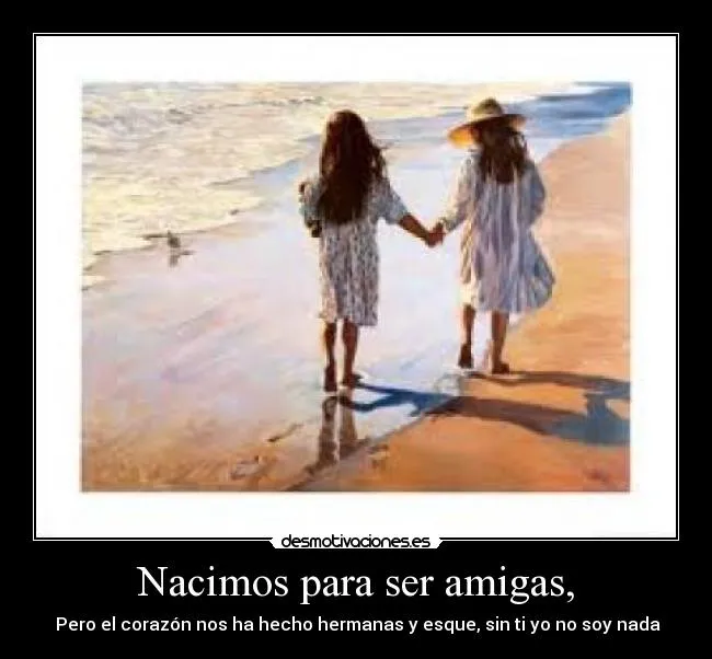 Carteles de Hermanas Pag. 33 | Desmotivaciones Carteles de Hermanas Pag. 33 | Desmotivaciones