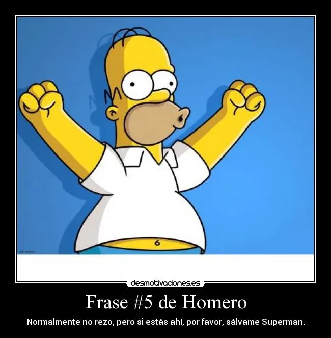 Carteles de Homero Pag. 3 | Desmotivaciones Carteles de Homero Pag. 3 | Desmotivaciones