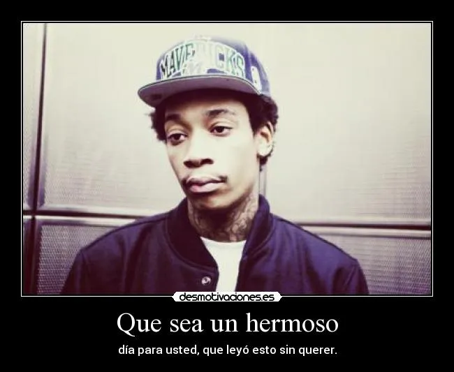 Carteles de Khalifa Pag. 20 | Desmotivaciones