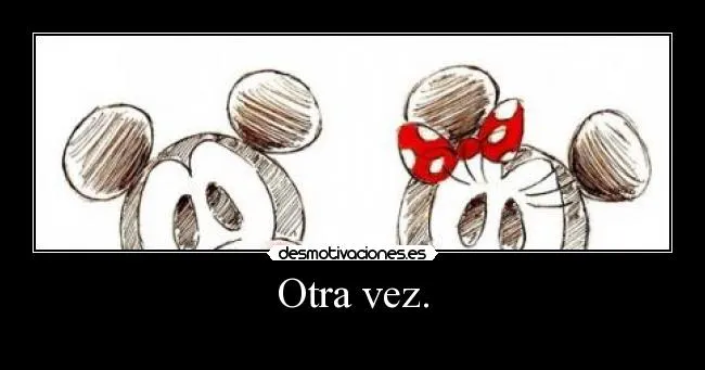 Carteles de Mickey Pag. 21 | Desmotivaciones