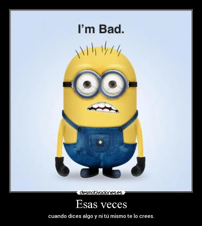 Carteles de Minion Pag. 2 | Desmotivaciones