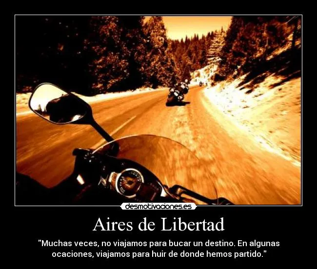 Carteles de Motoquero | Desmotivaciones
