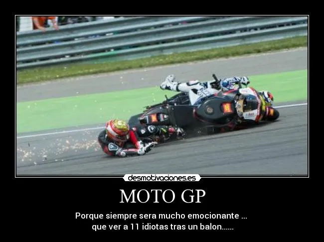 Carteles de Motos Pag. 68 | Desmotivaciones