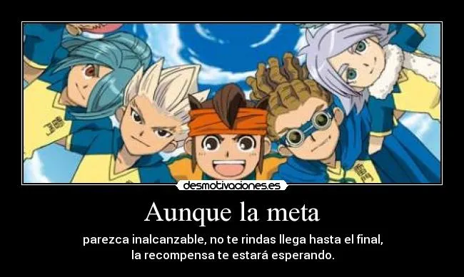 Aunque la meta | Desmotivaciones