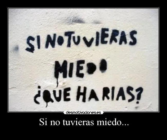 Carteles de Tuvieras Pag. 2 | Desmotivaciones