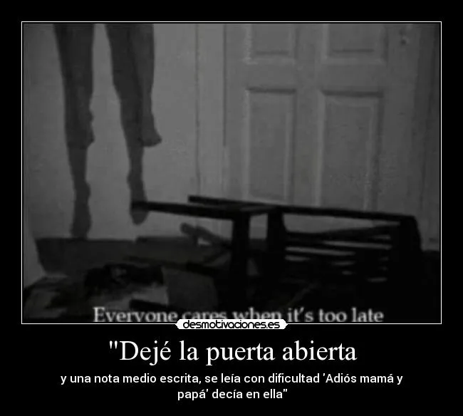 Dejé la puerta abierta | Desmotivaciones