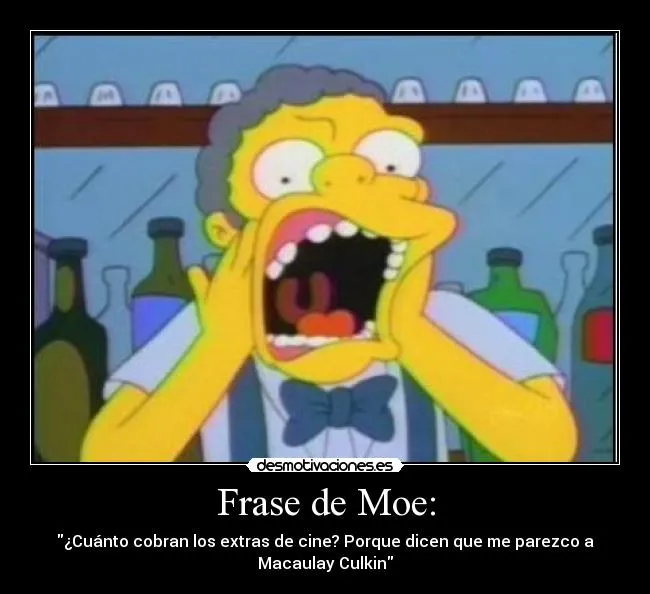 Frase de Moe: | Desmotivaciones