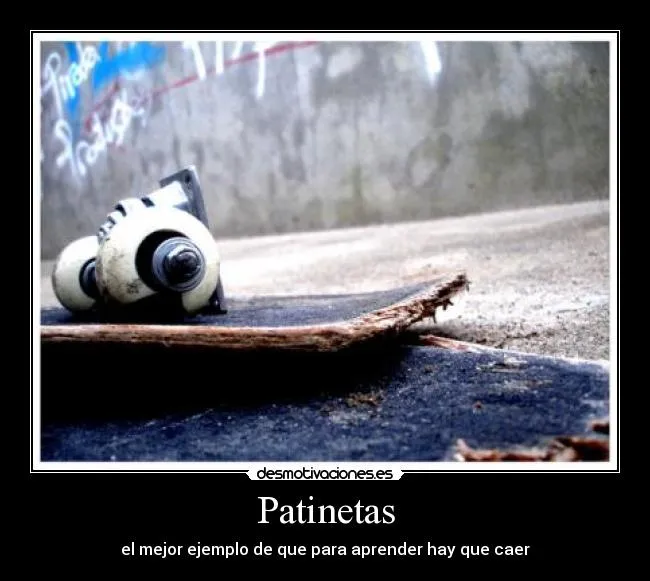 Carteles de Patinetas | Desmotivaciones