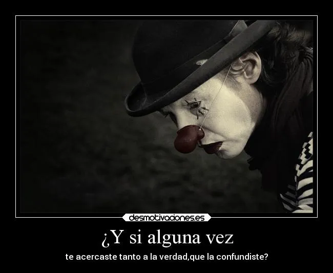 Carteles de Payaso | Desmotivaciones