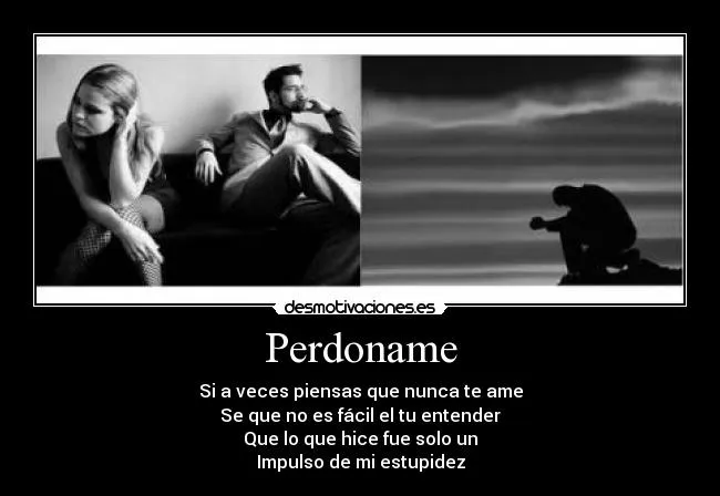 Carteles de Perdoname Pag. 14 | Desmotivaciones Carteles de Perdoname Pag. 14 | Desmotivaciones