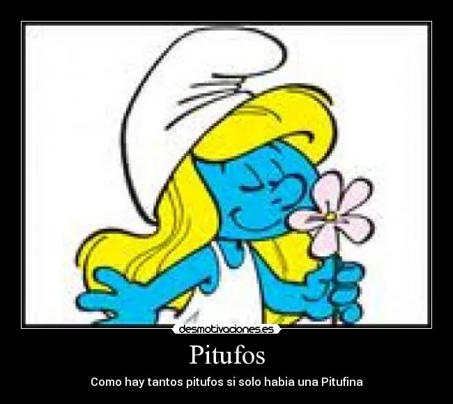 Carteles de Pitufos Pag. 9 | Desmotivaciones