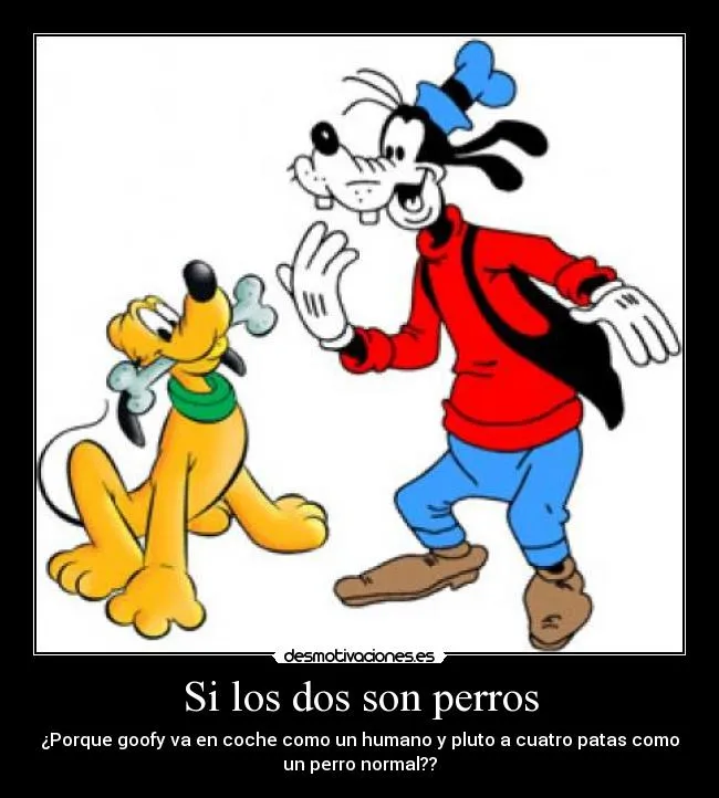 Carteles de Pluto Pag. 9 | Desmotivaciones