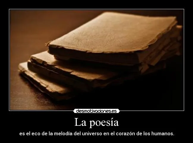Carteles de Poesia Pag. 13 | Desmotivaciones