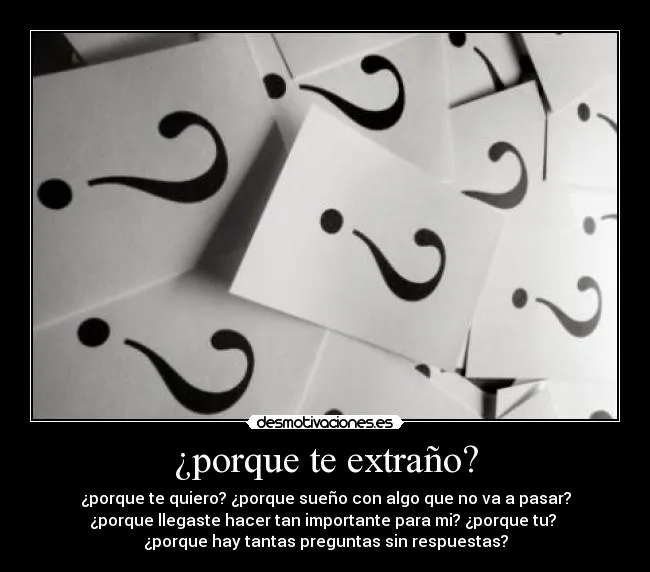Carteles de Preguntassinrespuestas | Desmotivaciones Carteles de Preguntassinrespuestas | Desmotivaciones