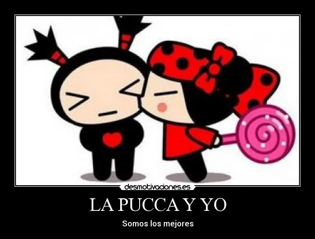Carteles de Pucca Pag. 5 | Desmotivaciones