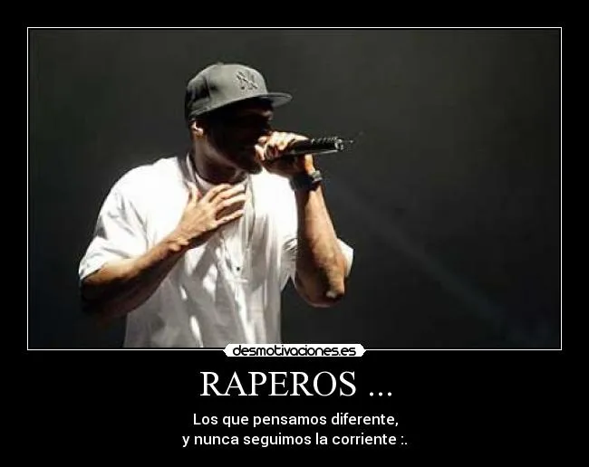 Carteles de Raperos Pag. 9 | Desmotivaciones Carteles de Raperos Pag. 9 | Desmotivaciones