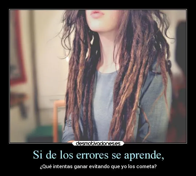 Carteles de Rastas | Desmotivaciones