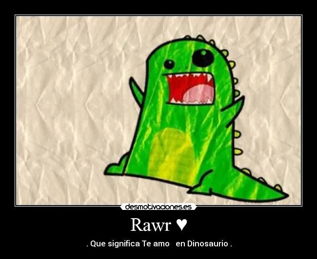 Carteles de Rawr Pag. 17 | Desmotivaciones