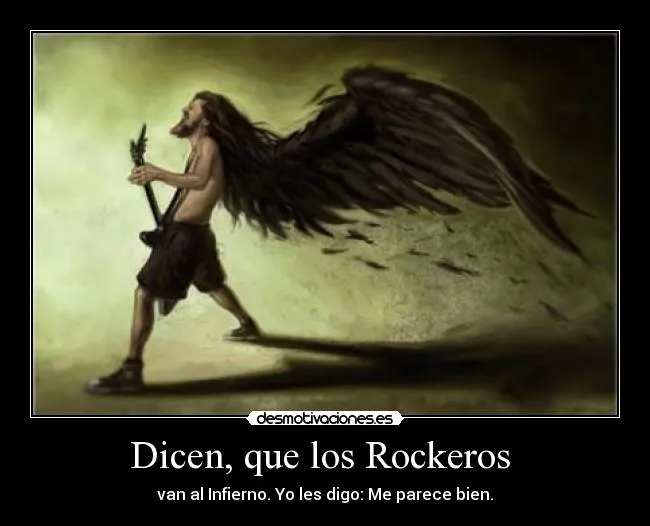 Carteles de Rockeros | Desmotivaciones