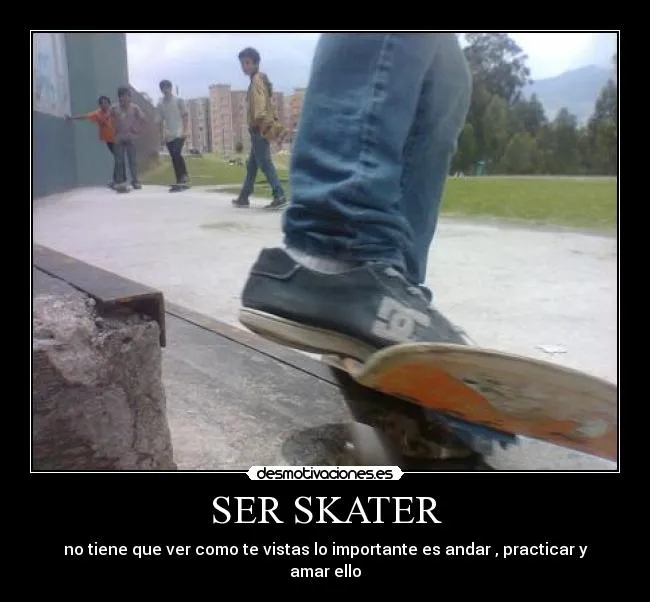 Carteles de Skate Pag. 259 | Desmotivaciones Carteles de Skate Pag. 259 | Desmotivaciones