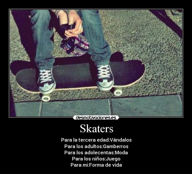 Carteles de Skate Pag. 282 | Desmotivaciones Carteles de Skate Pag. 282 | Desmotivaciones