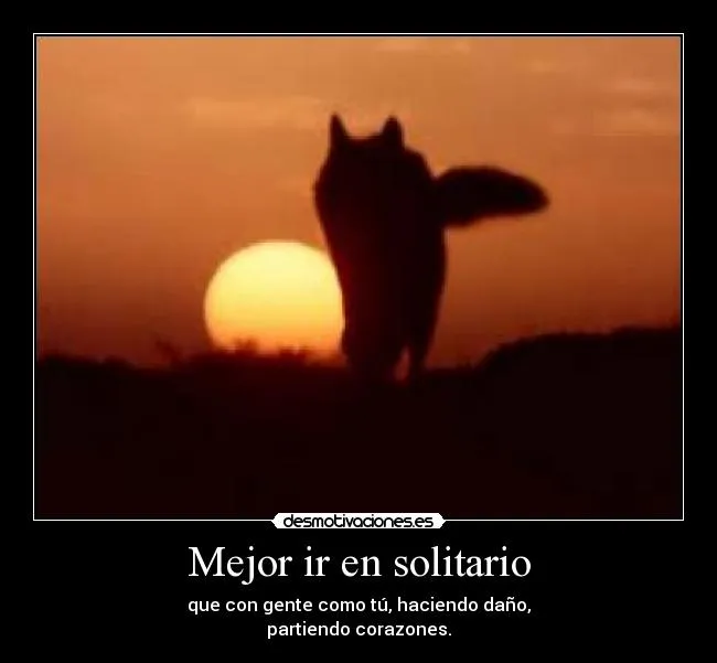 Carteles de Solitario Pag. 8 | Desmotivaciones Carteles de Solitario Pag. 8 | Desmotivaciones