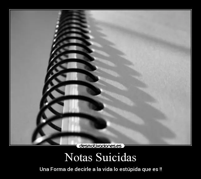 Carteles de Suicidas Pag. 14 | Desmotivaciones Carteles de Suicidas Pag. 14 | Desmotivaciones