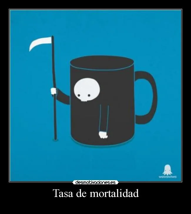 Carteles de Tasa | Desmotivaciones