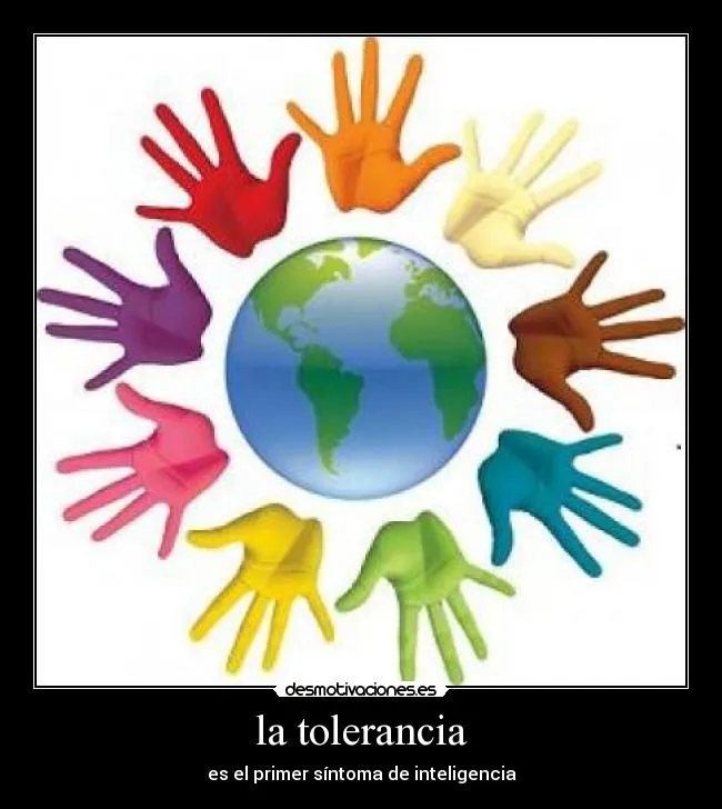 Imajenes de la tolerancia - Imagui