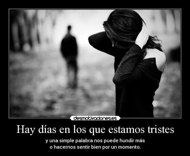 Carteles de Tristes Pag. 12 | Desmotivaciones Carteles de Tristes Pag. 12 | Desmotivaciones