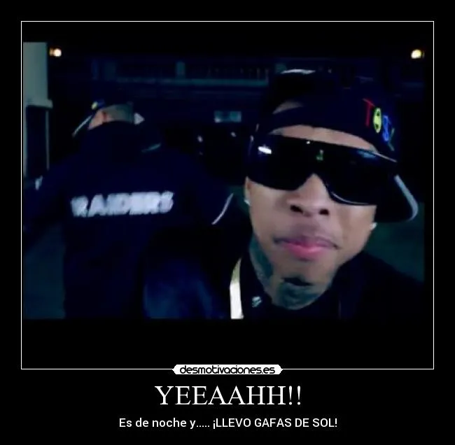 Carteles de Tyga | Desmotivaciones