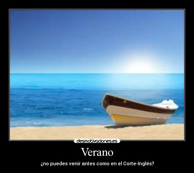 Carteles de Verano Pag. 4 | Desmotivaciones Carteles de Verano Pag. 4 | Desmotivaciones
